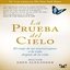 La prueba/Eben Alexander