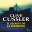 El Secreto de La Atlántida (Clive Cussler)
