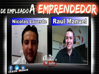 De empleado a emprendedor con Nicolas Laverde - Entrevista con Éxito X Minuto
