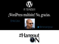 ¿WordPress multisite? No, gracias.