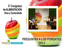 Preguntas a los Ponentes DIA 2 - 5to Congreso de Alimentación Viva y Consciente