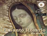 El Santo Rosario - Misterios Dolorosos