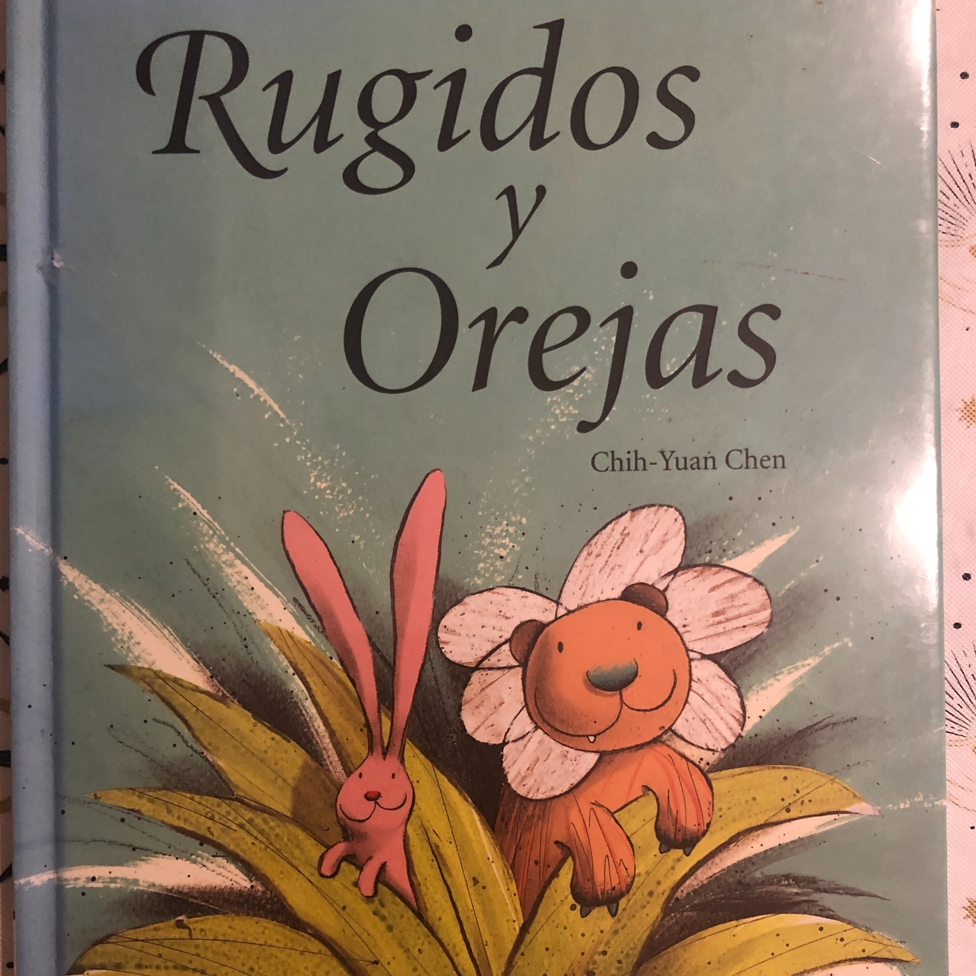 Rugidos y orejas