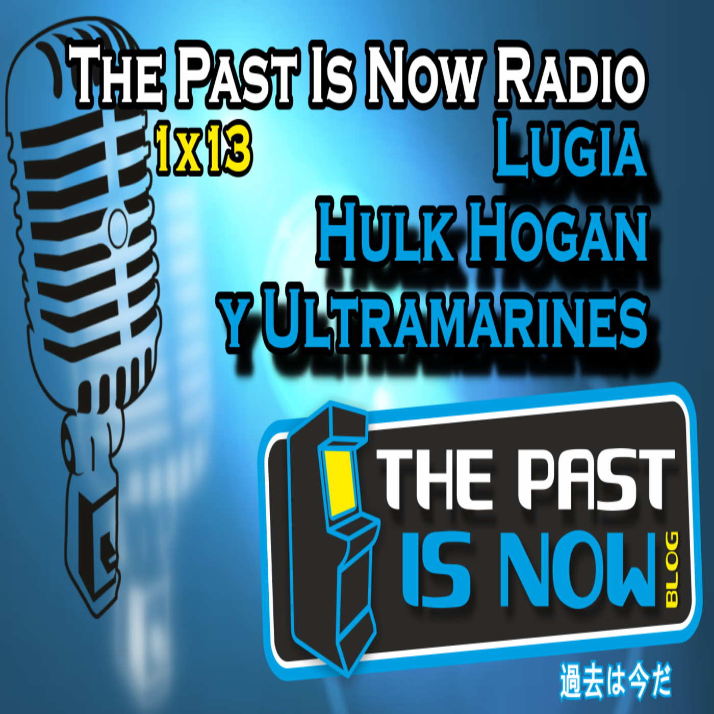 1x13 Lugia, Hulk Hogan y Ultramarines episode artwork