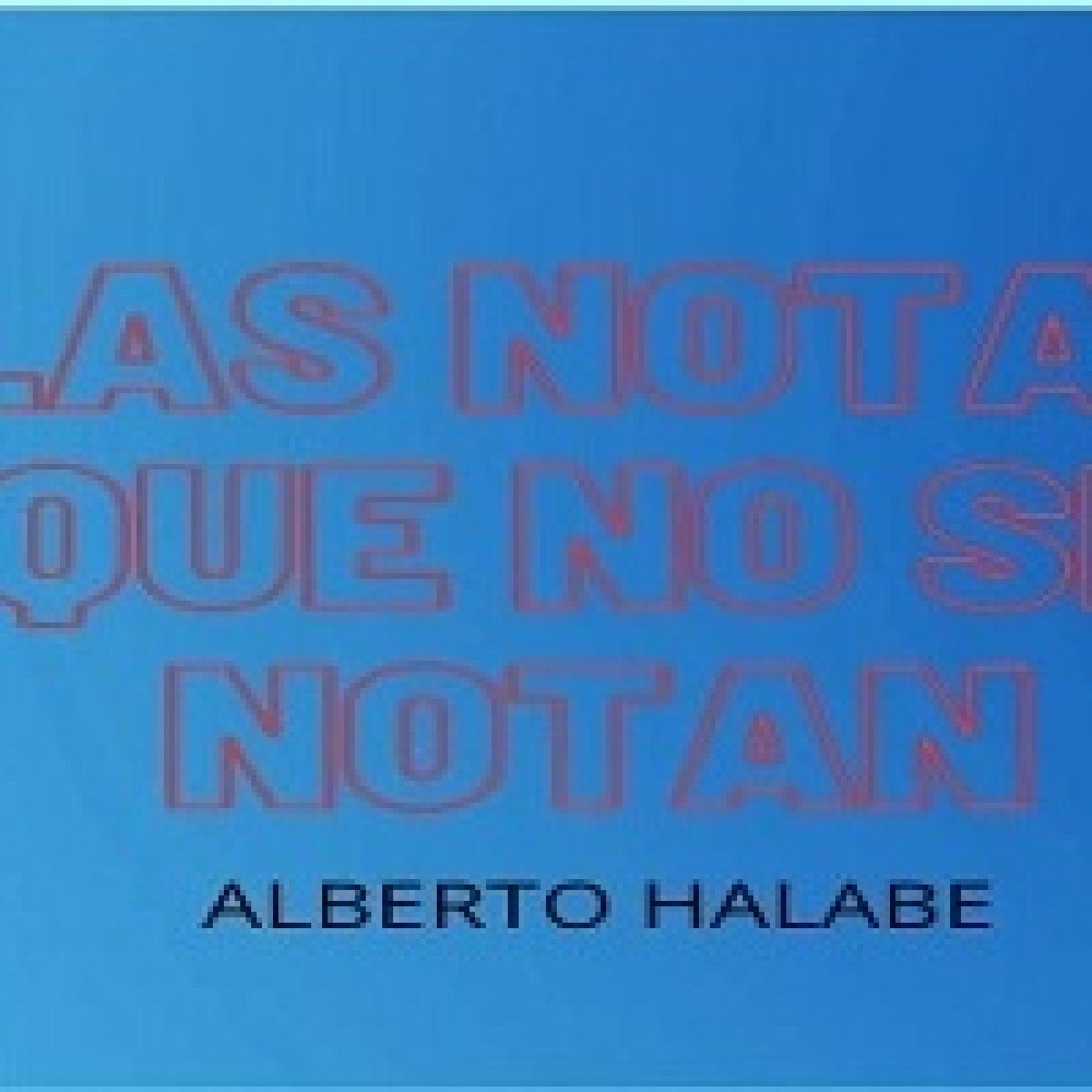 Las Notas que no se Notan 220822 p204 episode artwork
