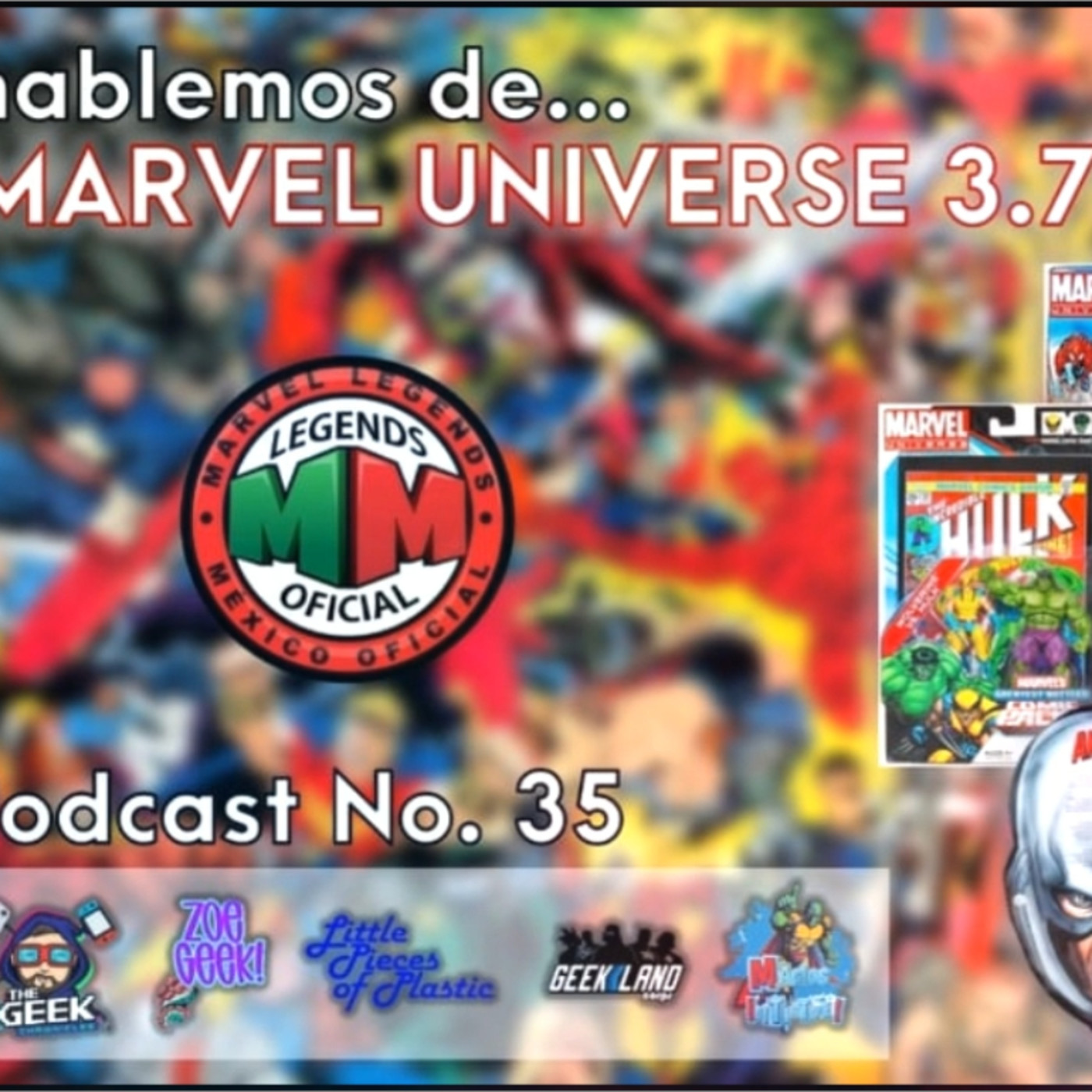 El Podcast de Marvel Legends México Oficial