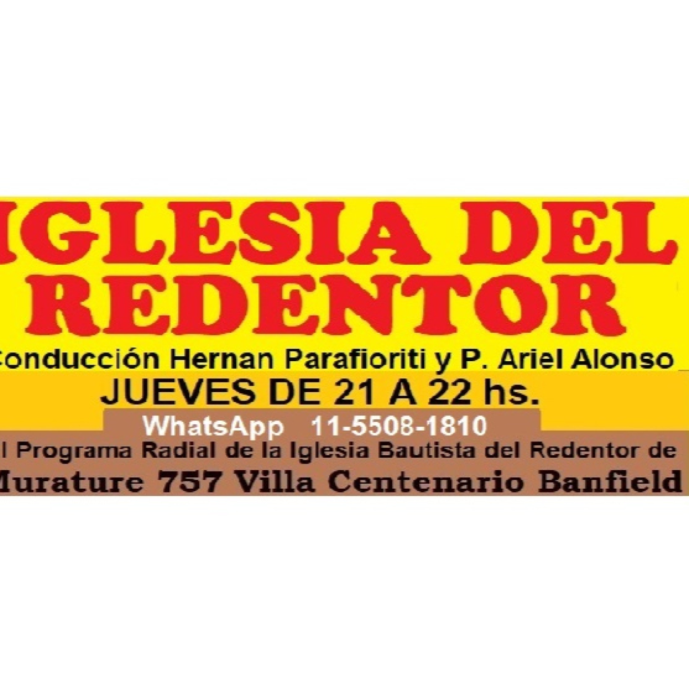 IGLESIA DEL REDENTOR – Jueves 02-04-2026 Programa N° 54 episode artwork