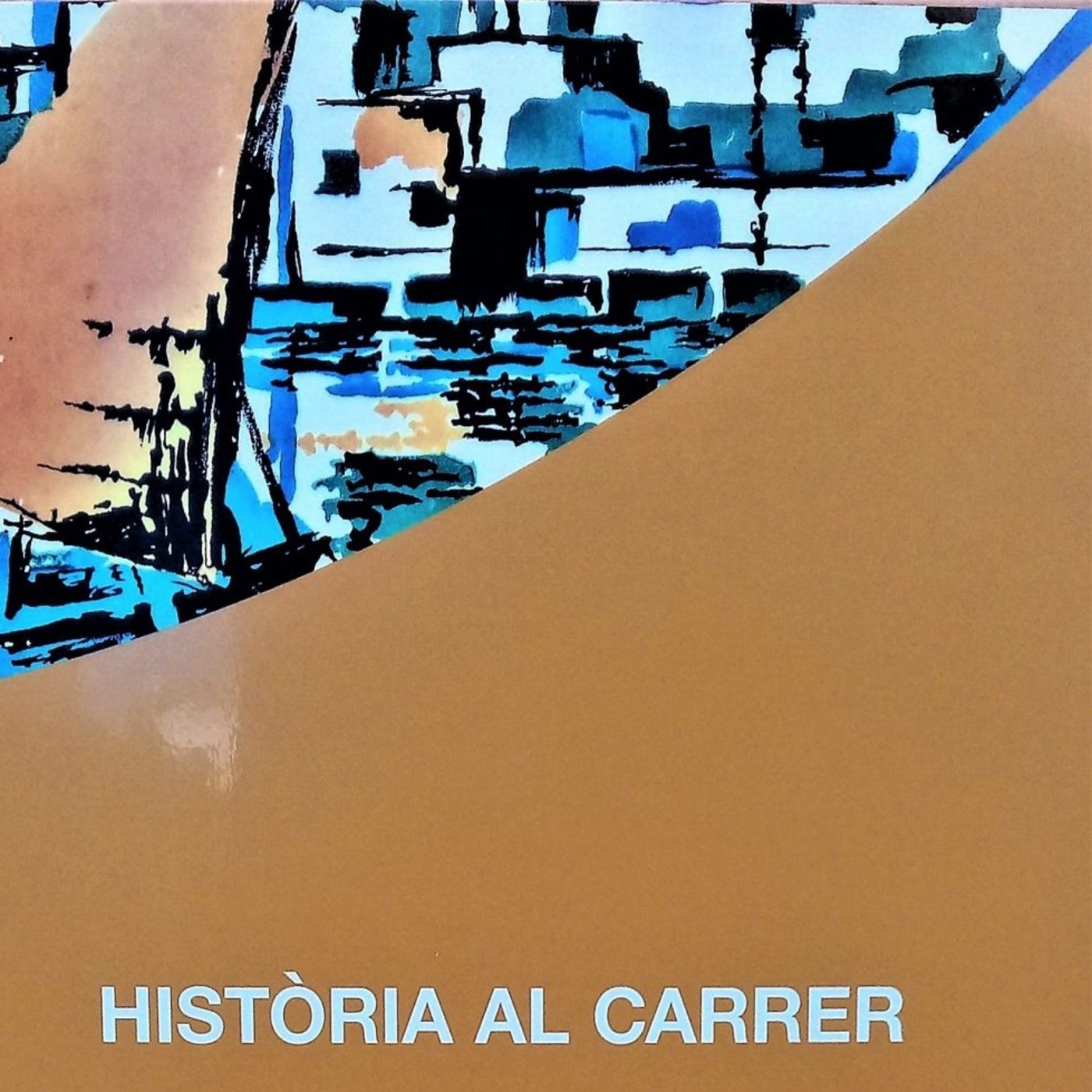 Història al Carrer