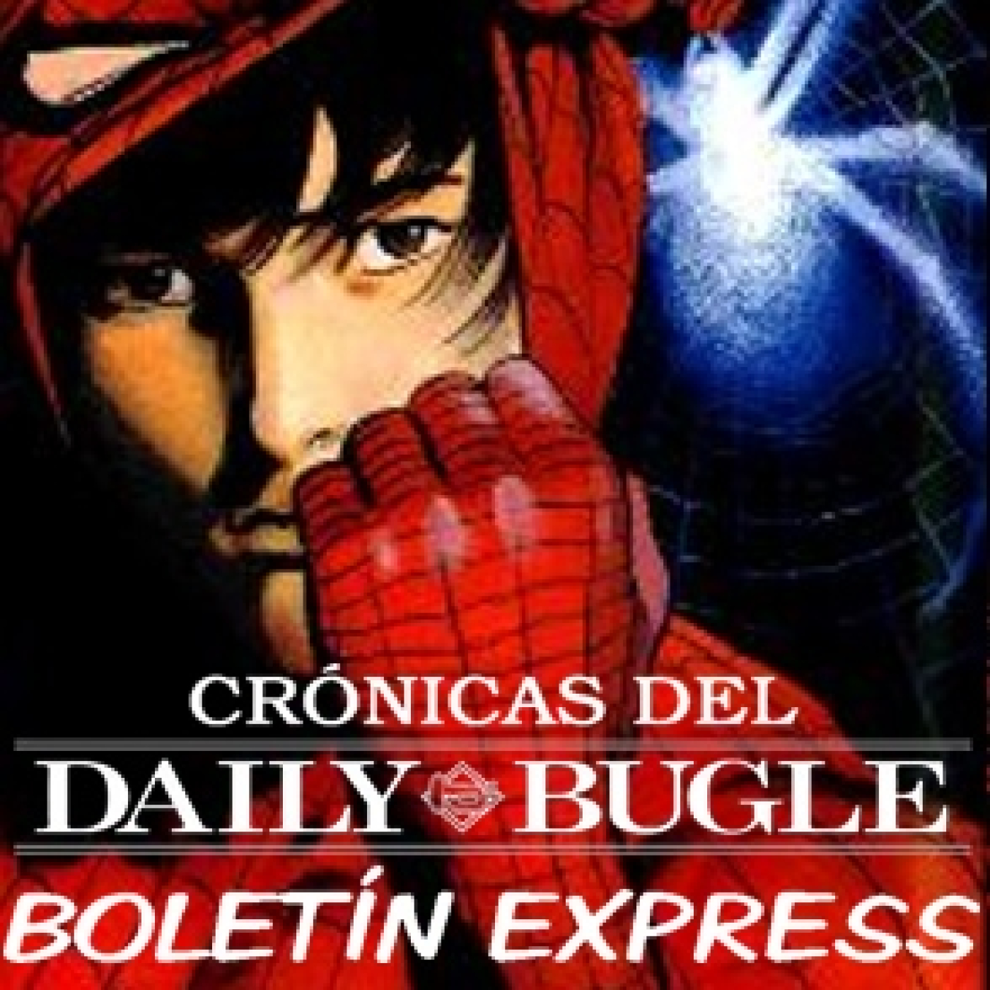 Spiderman: Crónicas del Daily Bugle