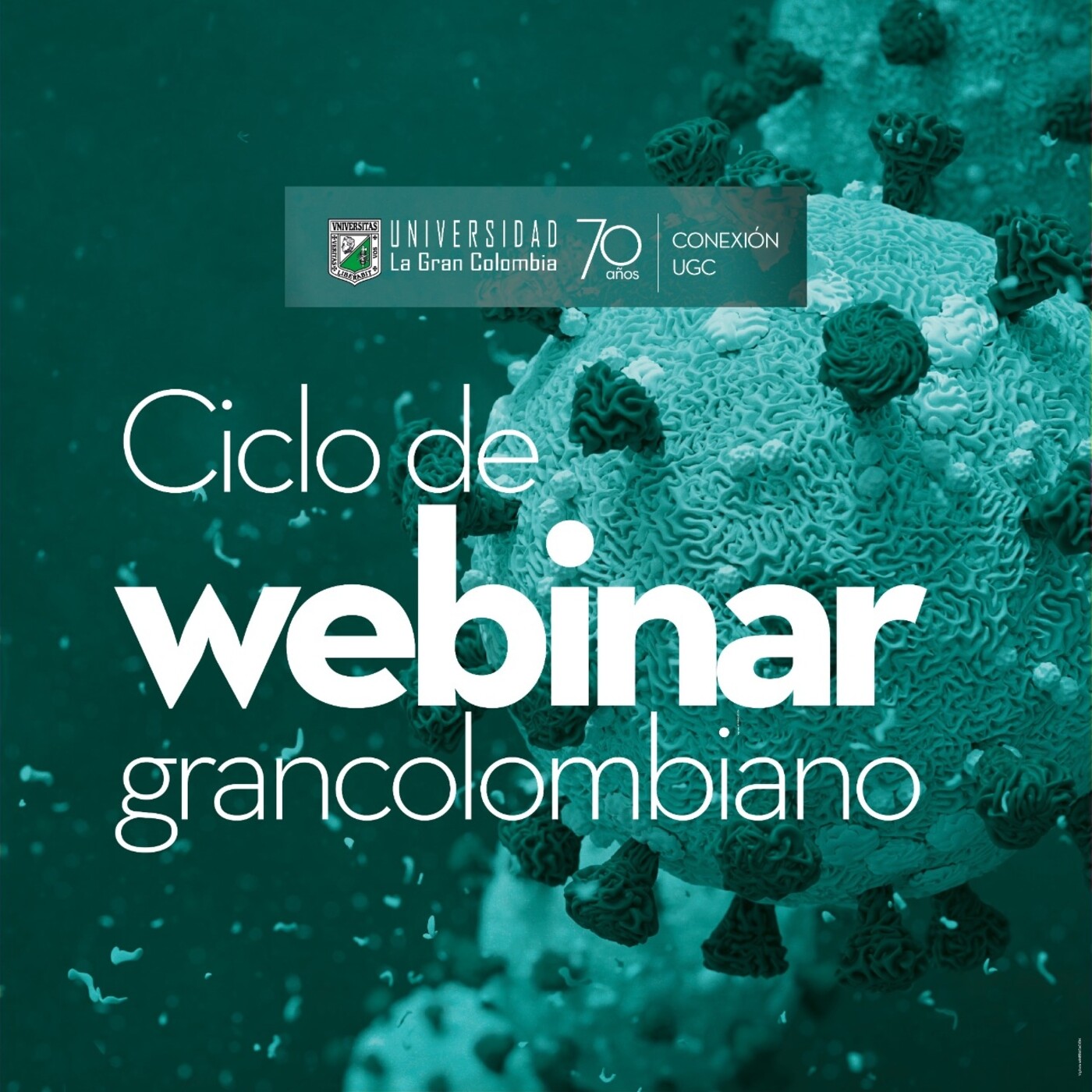 Ciclo de webinar grancolombianos
