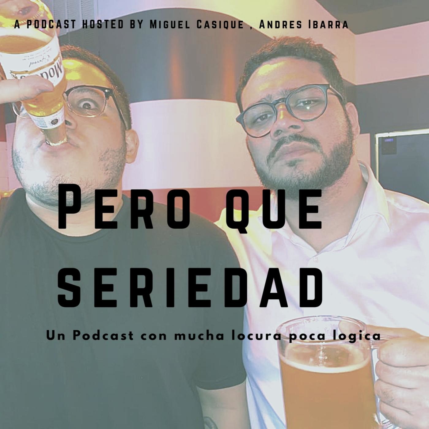 Pero Que Seriedad