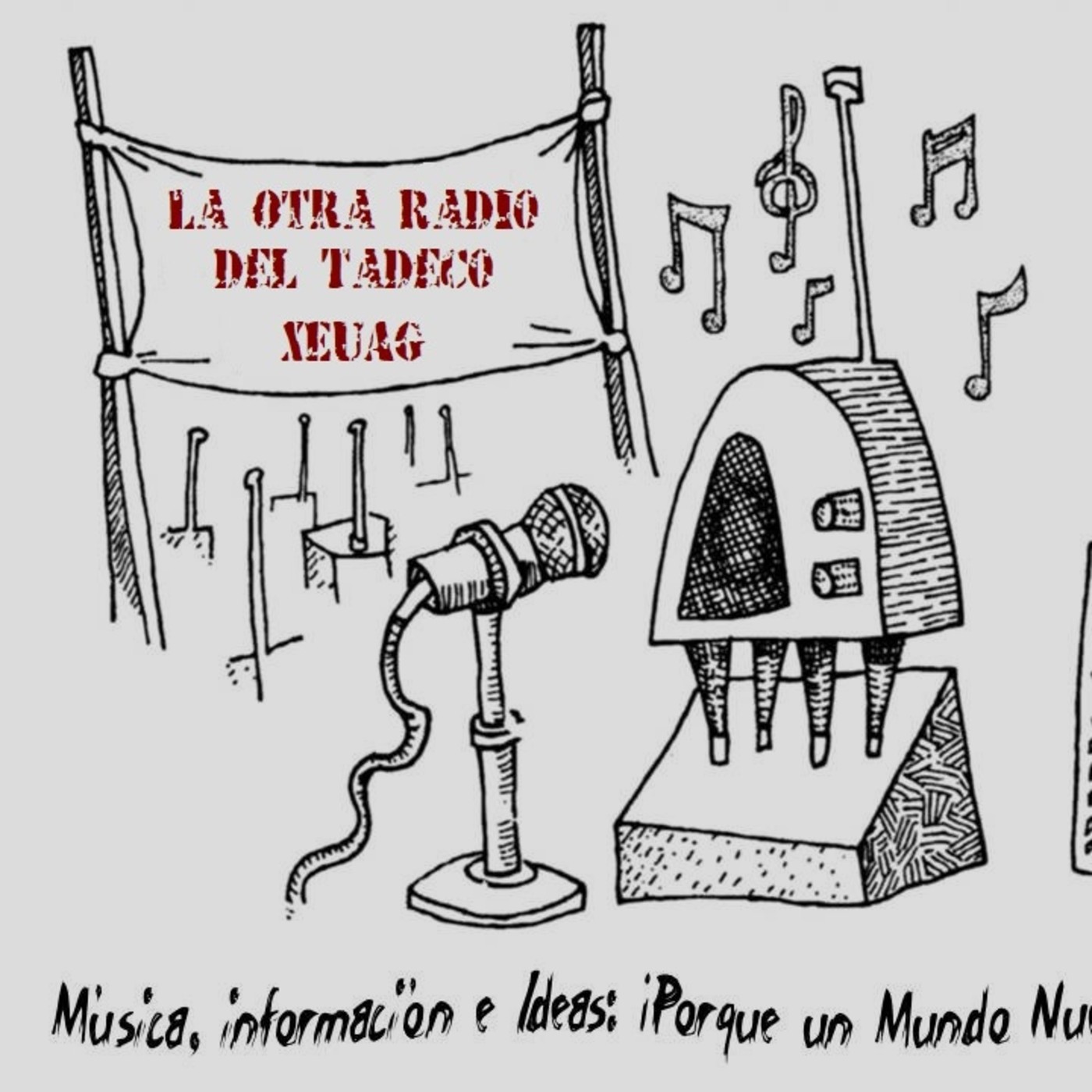 Programa La Otra Radio del Tadeco del 21 de octubre del 2017. Versión para XEUAG episode artwork