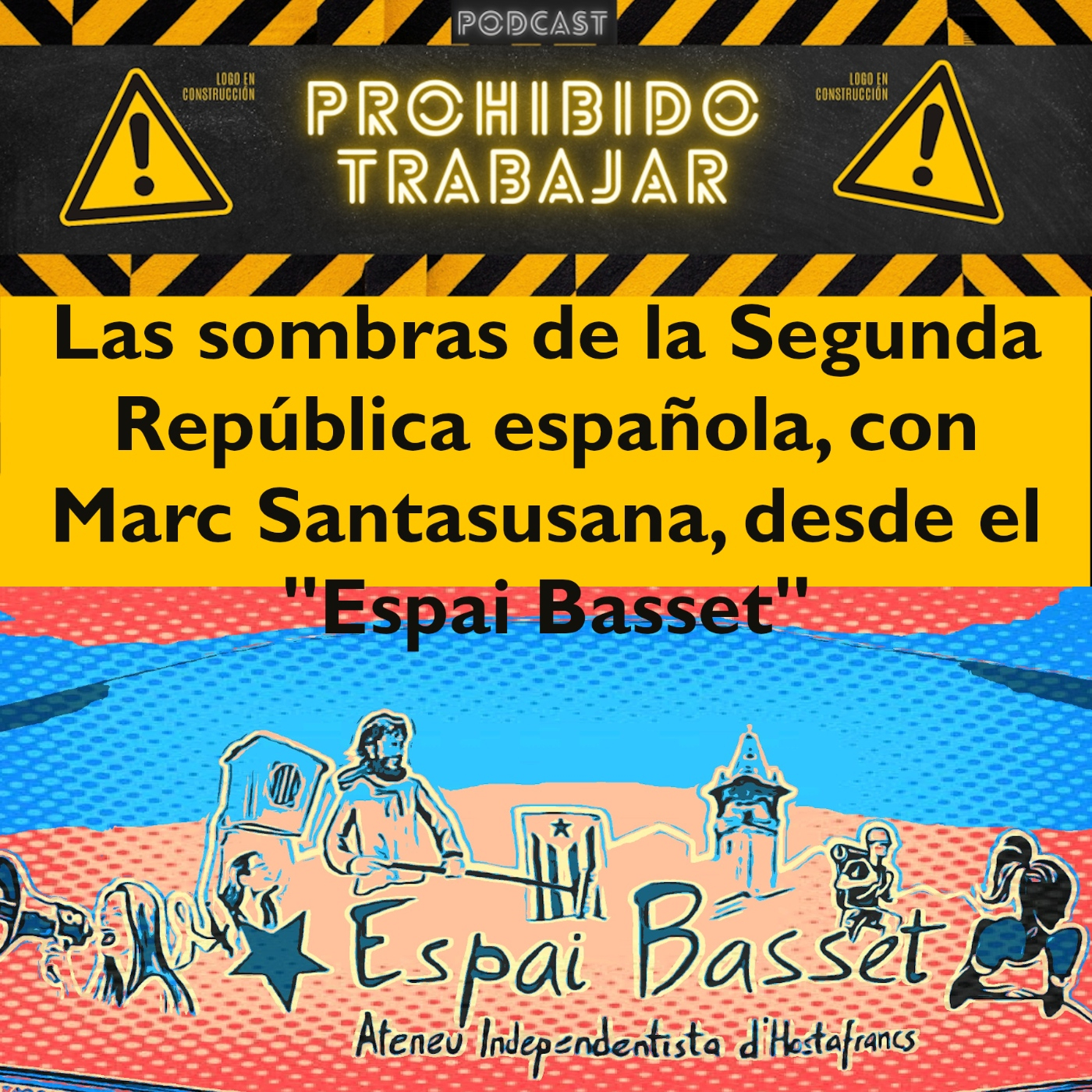 Prohibido Trabajar