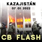 CB FLASH ⚡ Crisis de Kazajistán ENERO 2022