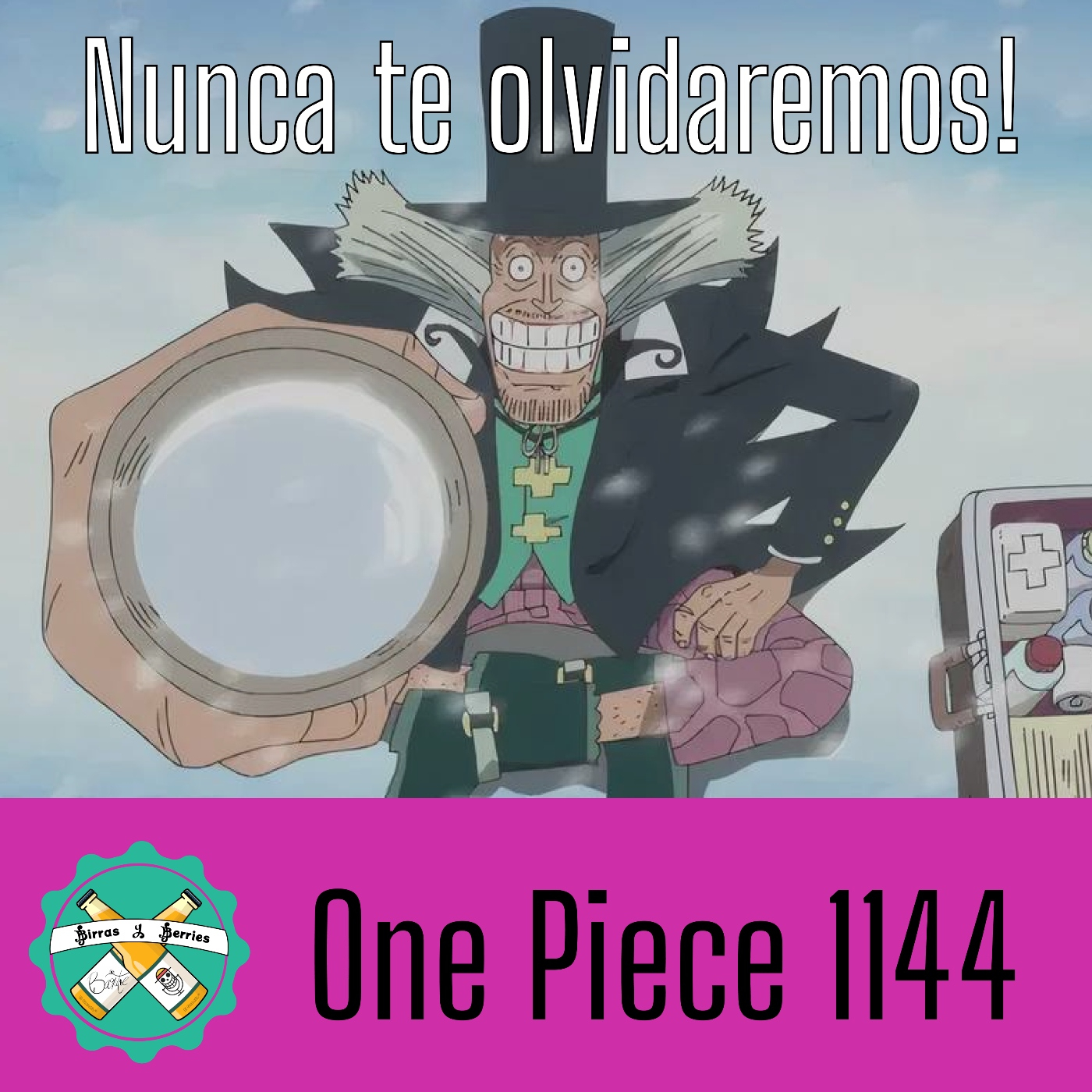 Birras y Berries | Un Podcast de One Piece