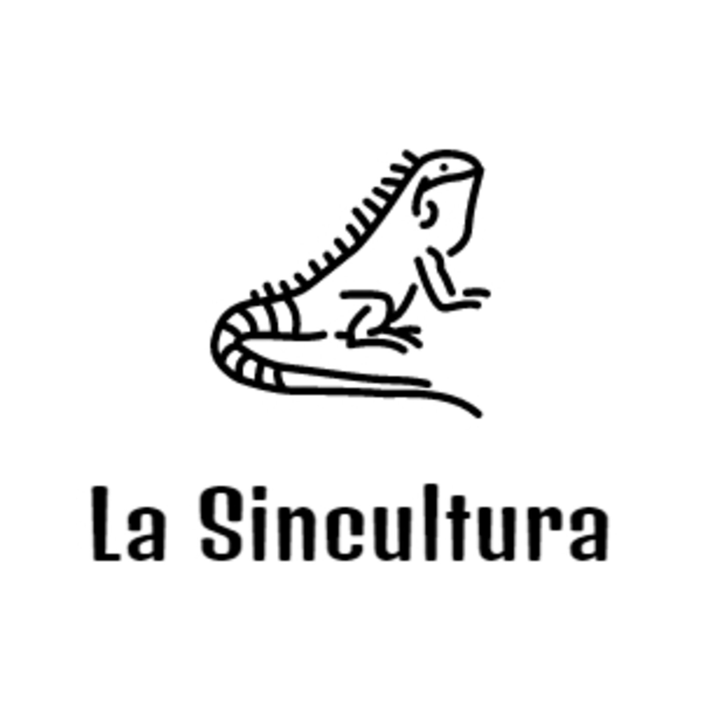 La sincultura