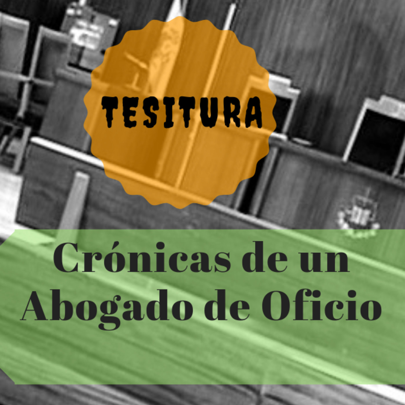 Crónicas de un Abogado de Oficio.