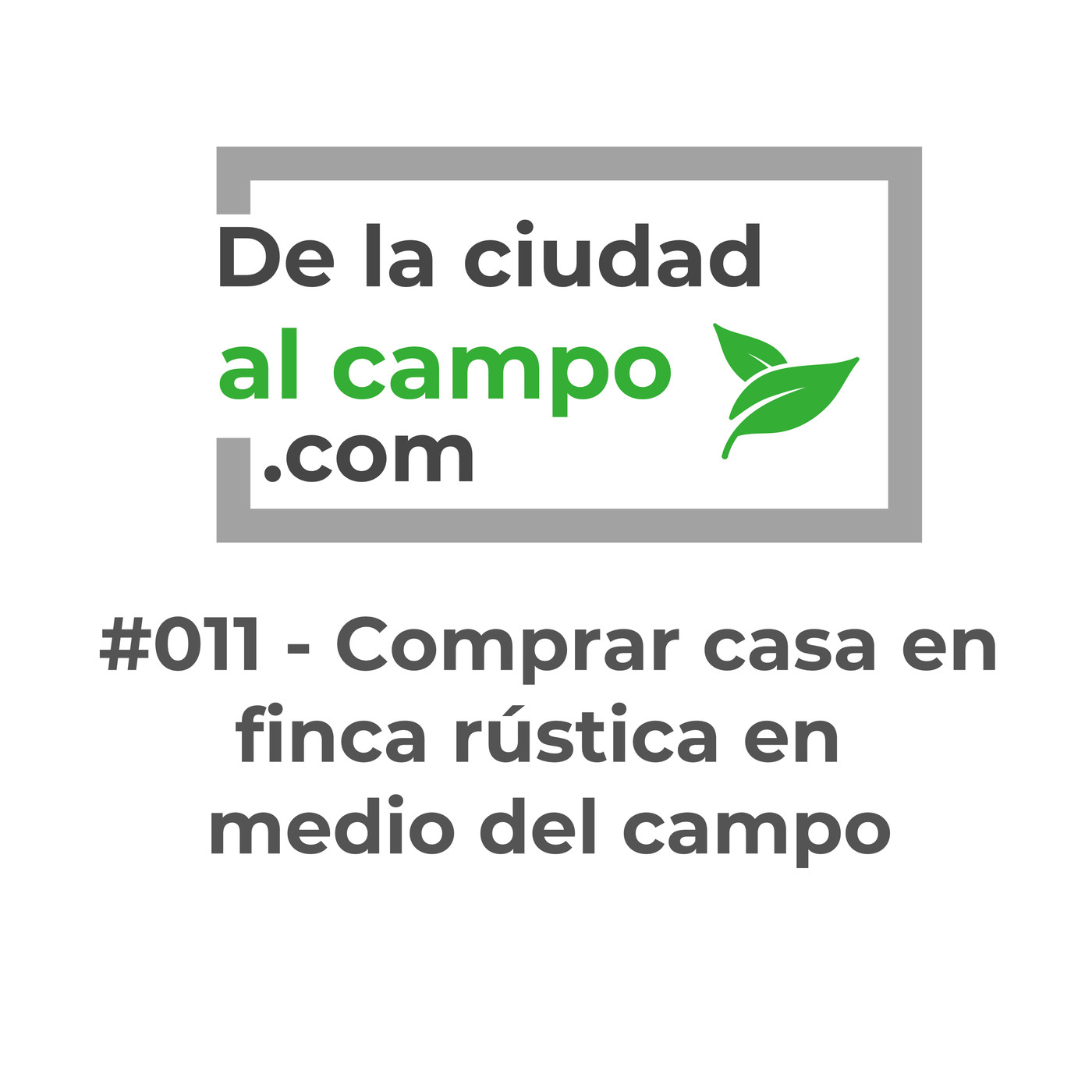 De la ciudad al campo