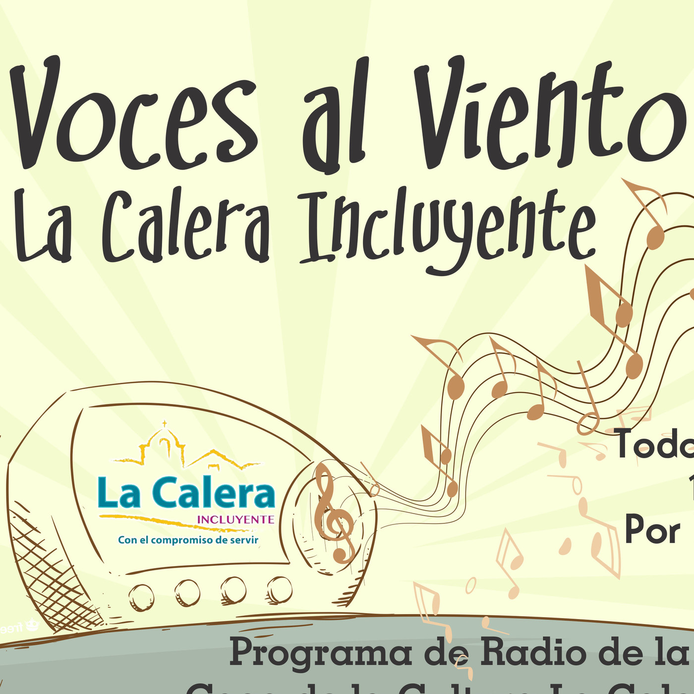 VOCES AL VIENTO LA CALERA INCLUYENTE