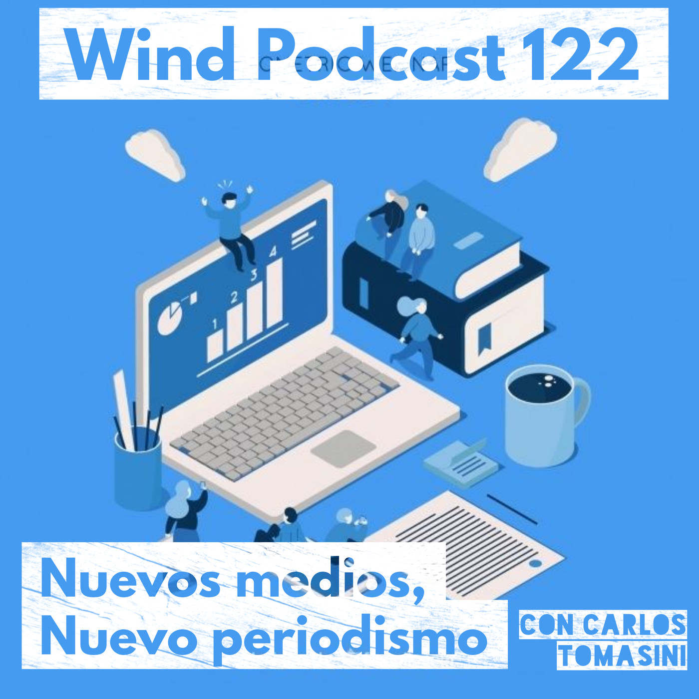 Wind Podcast con Armando Ruiz