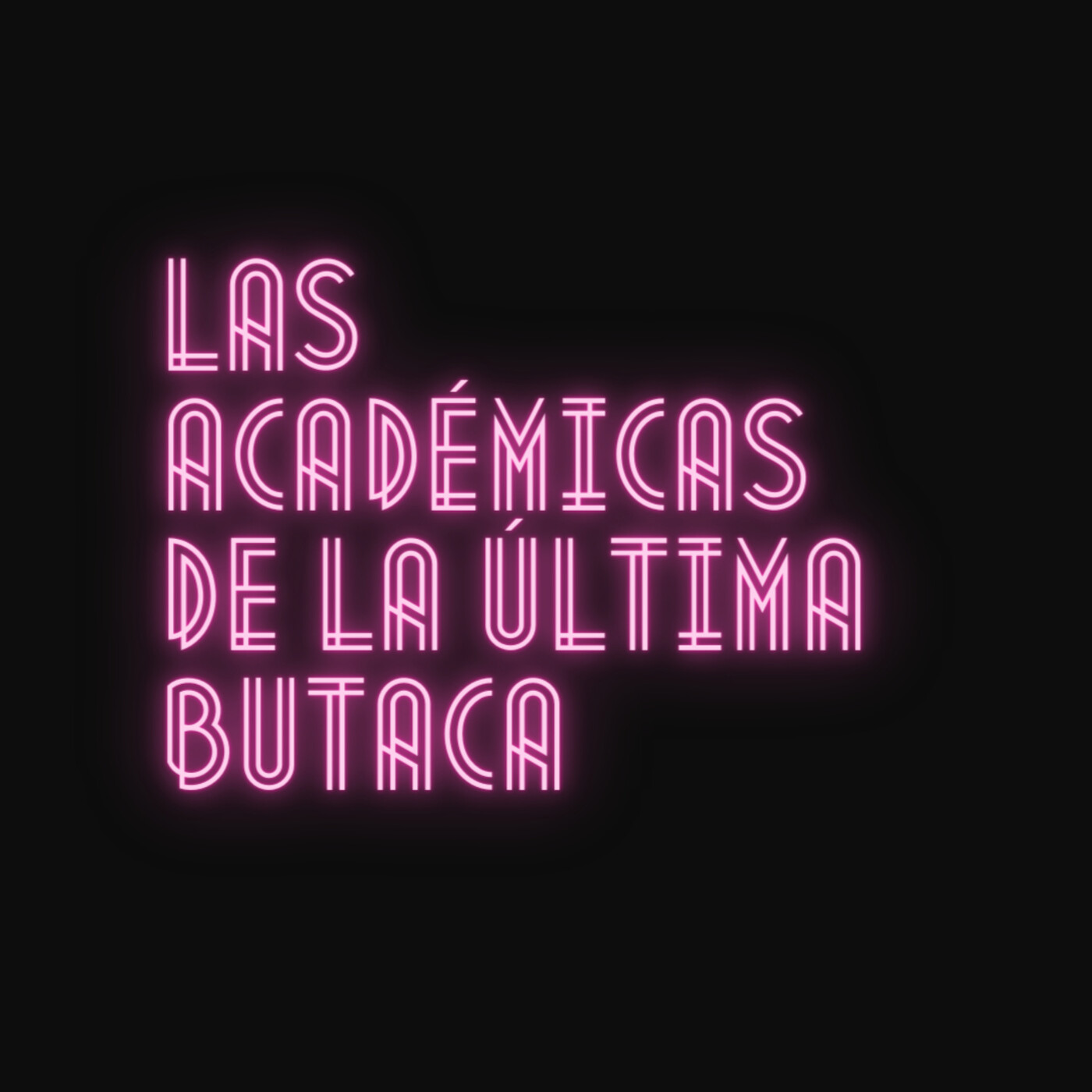 Las Académicas de la Última Butaca