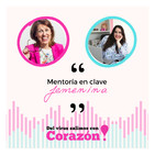 #036_Directos con Corazón | Mentoría en clave femenina