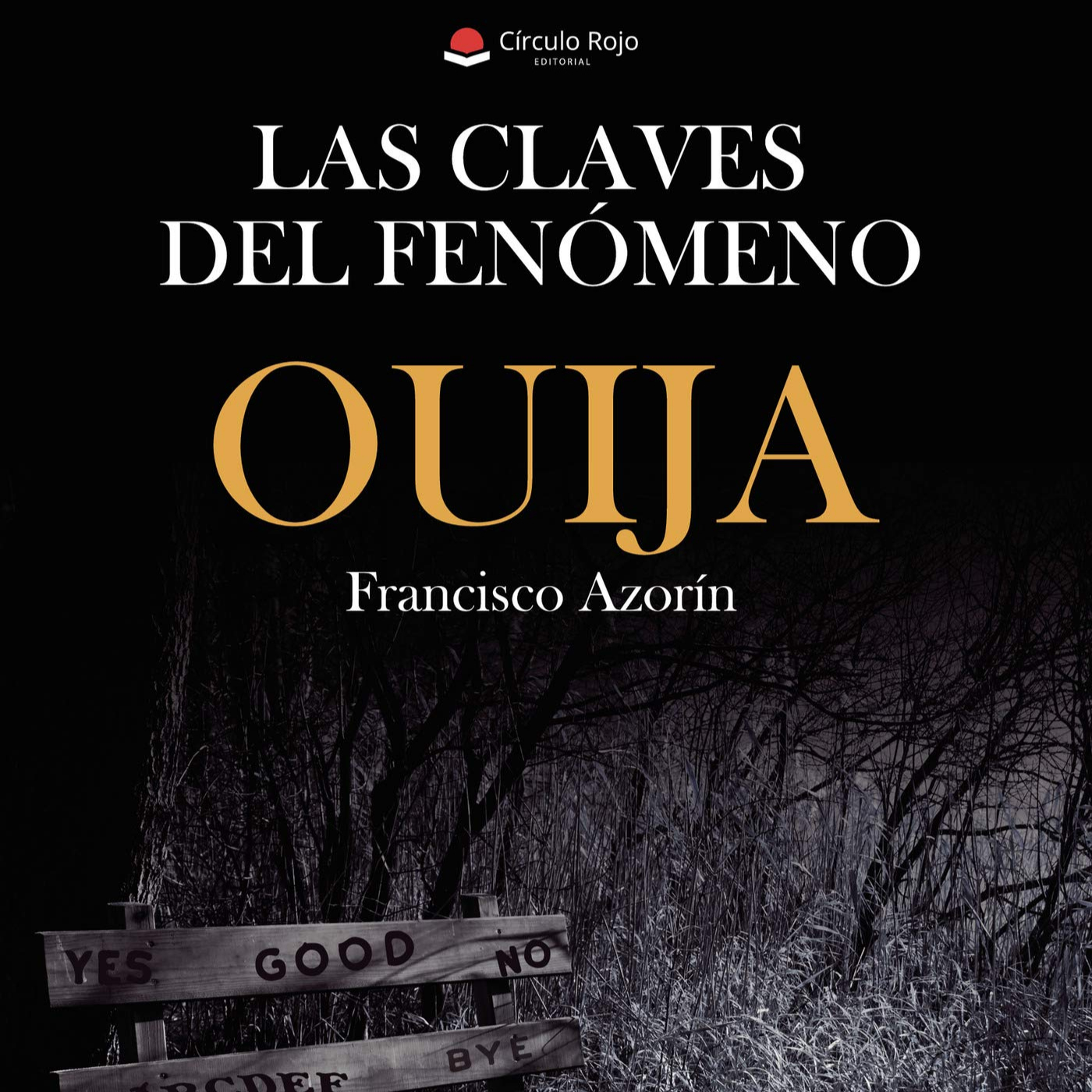 Misterios en Viernes El lector de Misterio 10 Las claves del fenomeno Ouija