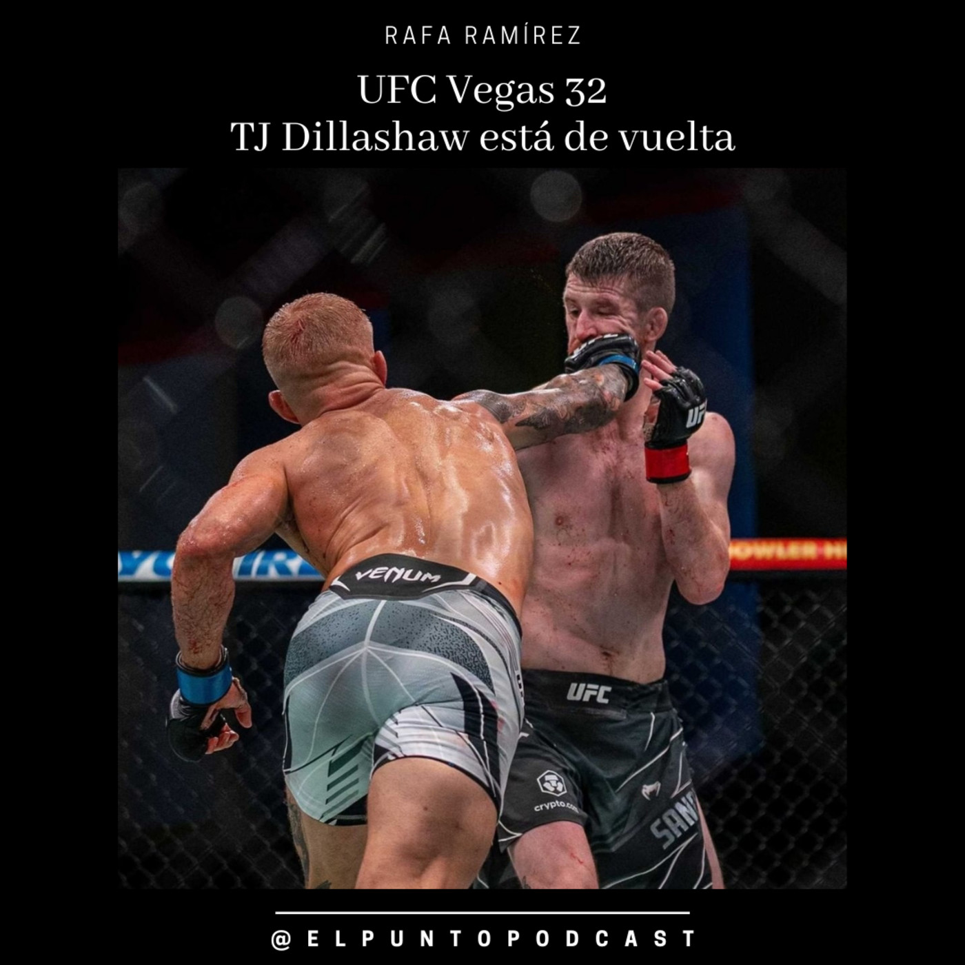 UFC Vegas 32 Sandhagen vs Dillashaw - TJ Dillashaw está de vuelta! episode artwork