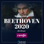 Año Beethoven en 'Música y Letra': las sinfonías que cambiaron la historia de la música