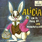 Alicia en el Pais de las Maravillas (Versión de Radio Madrid) (1954)
