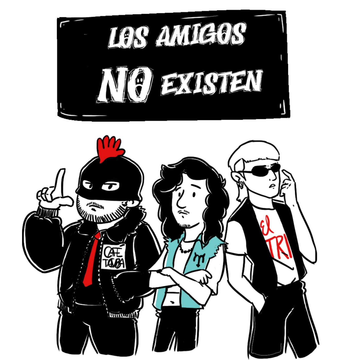 Los Amigos No Existen