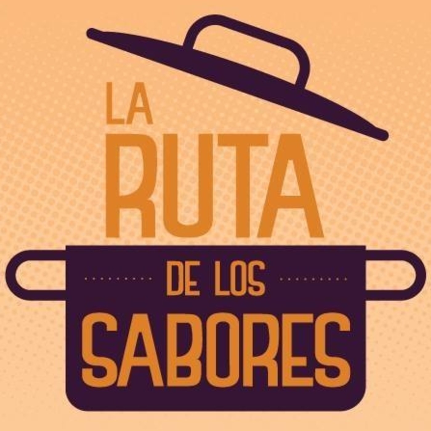 Podcast La Ruta De Los Sabores