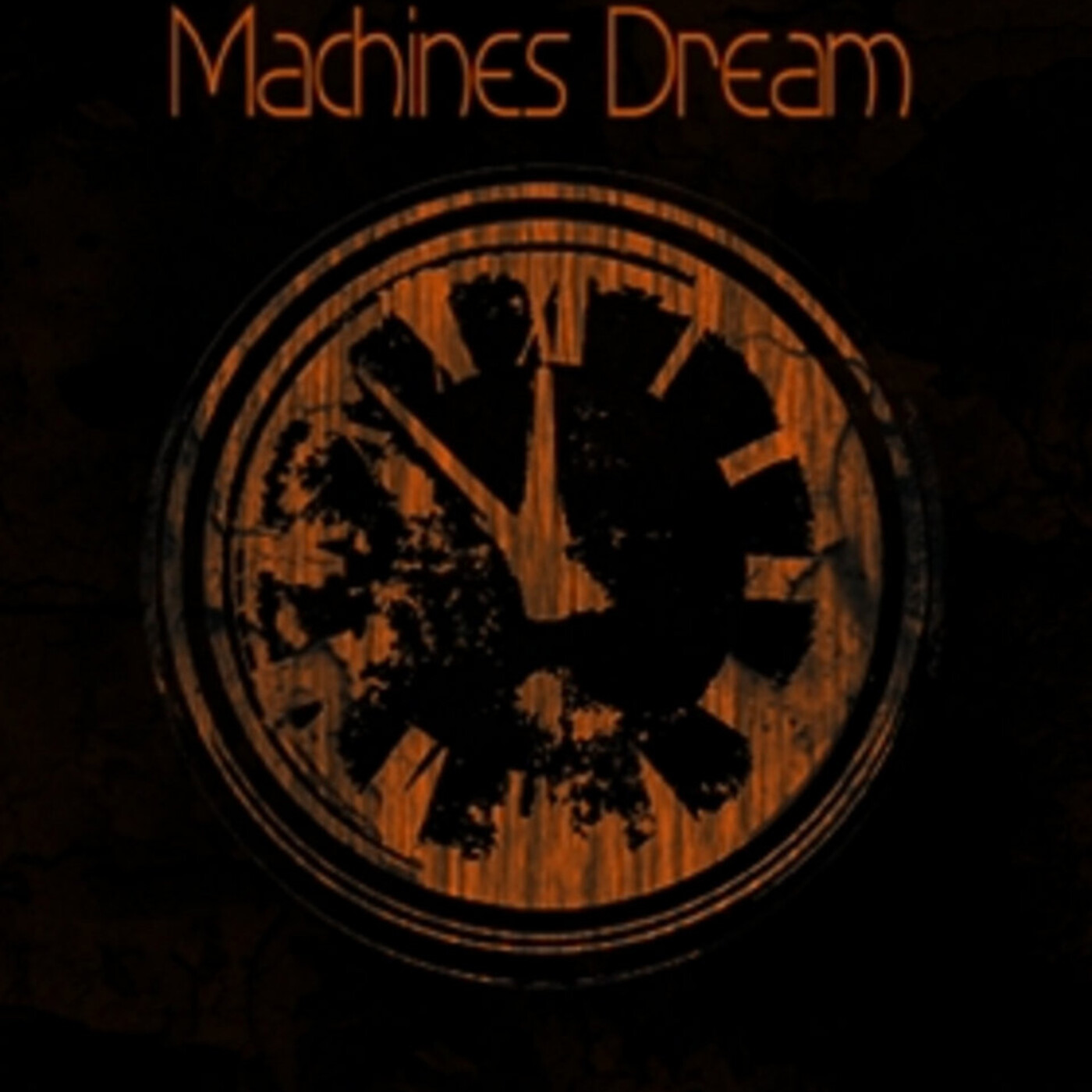 439 - Machines Dream – Machines Dream (2013) episode artwork