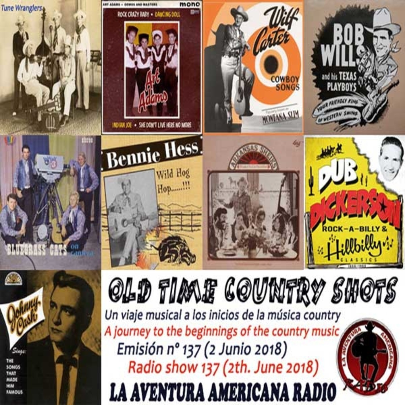 137- Old Time Country Shots (2 Junio 2018)