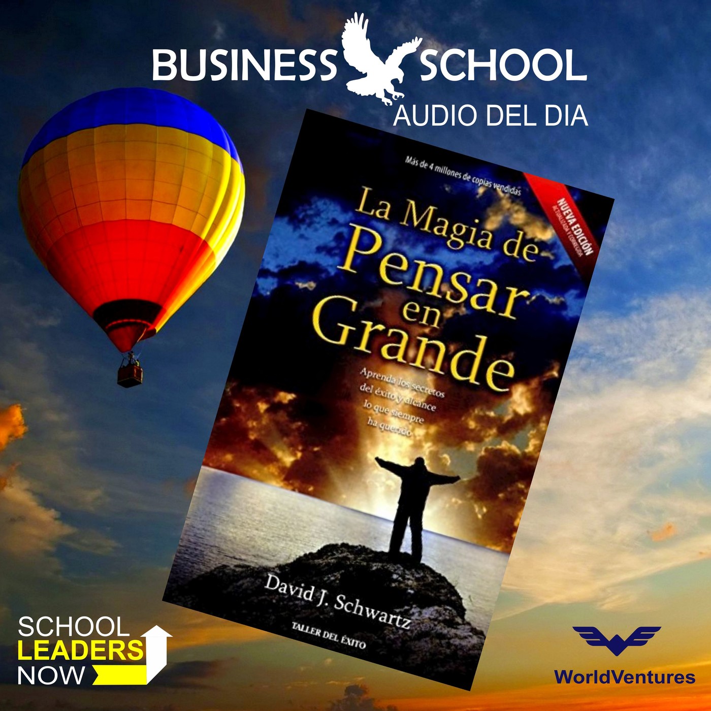 LA MAGIA DE PENSAR EN GRANDE