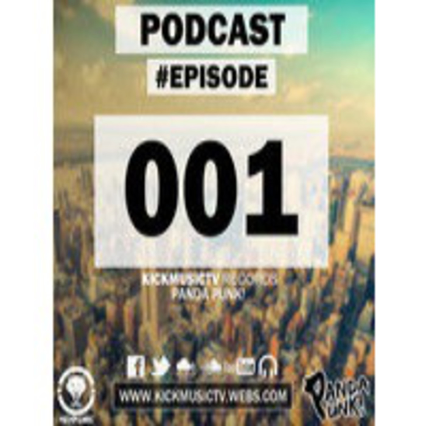 Panda Punk & KickMusictv Podcast #Episode001 (Mini Podcas) Panda Punk & KickMusictv Podcast #Episode001 (Mini Podcas)