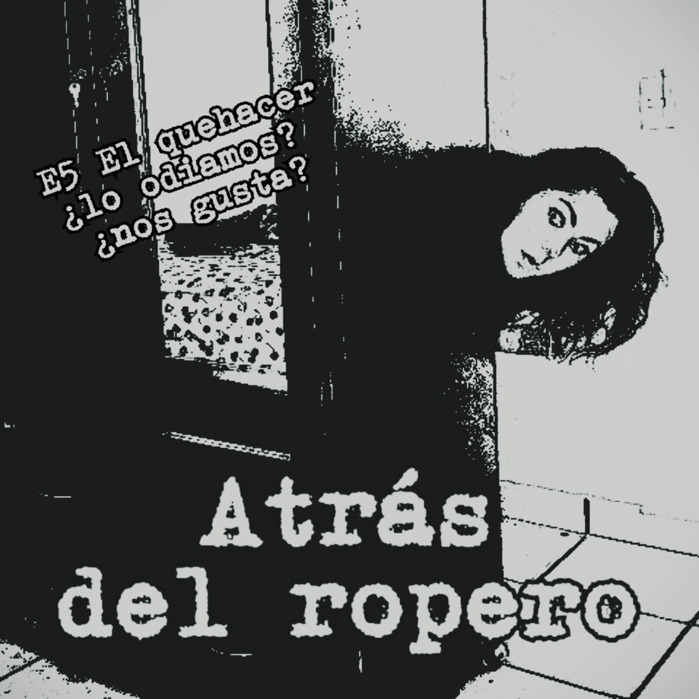 Atrás del ropero