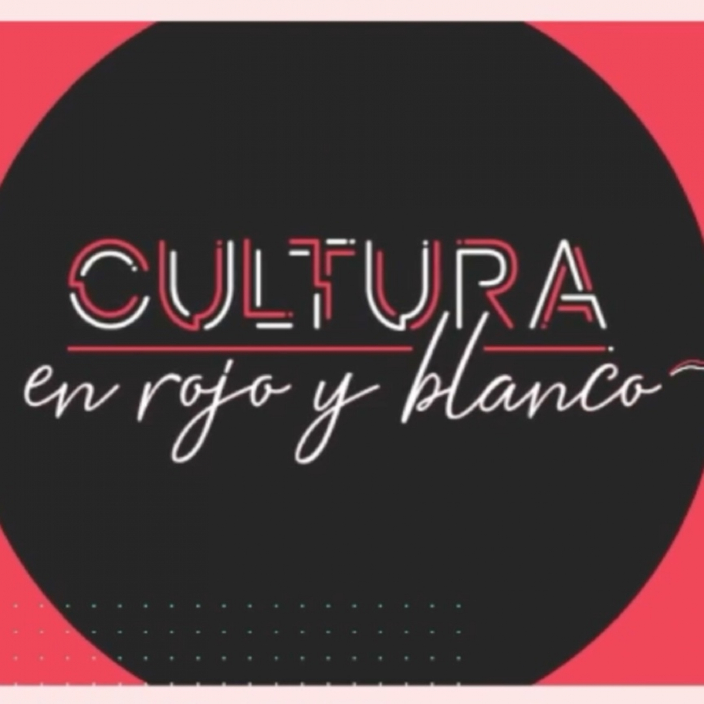 CULTURA EN ROJO Y BLANCO
