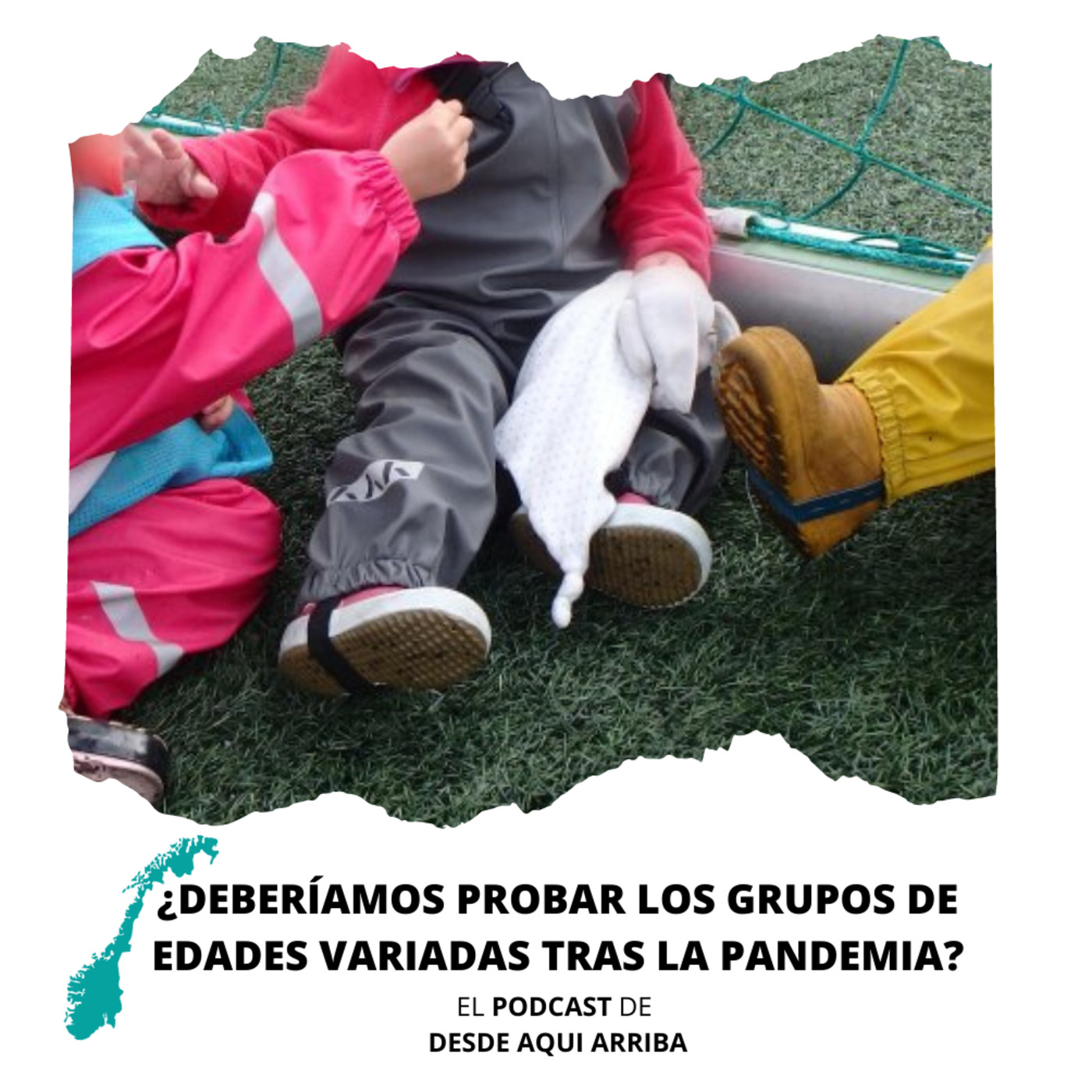 El podcast de Desde aquí arriba