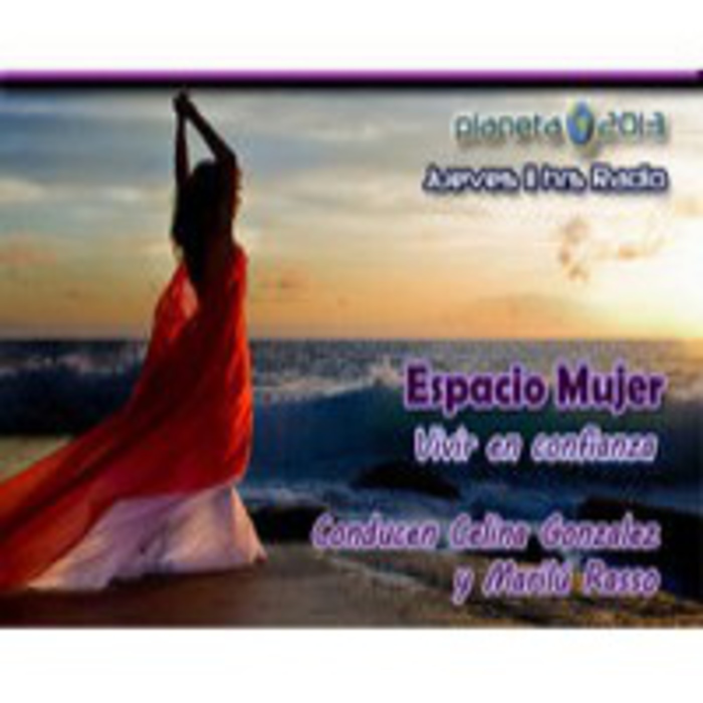 Espacio Mujer - Pensar Positivo - 31 Julio 2014