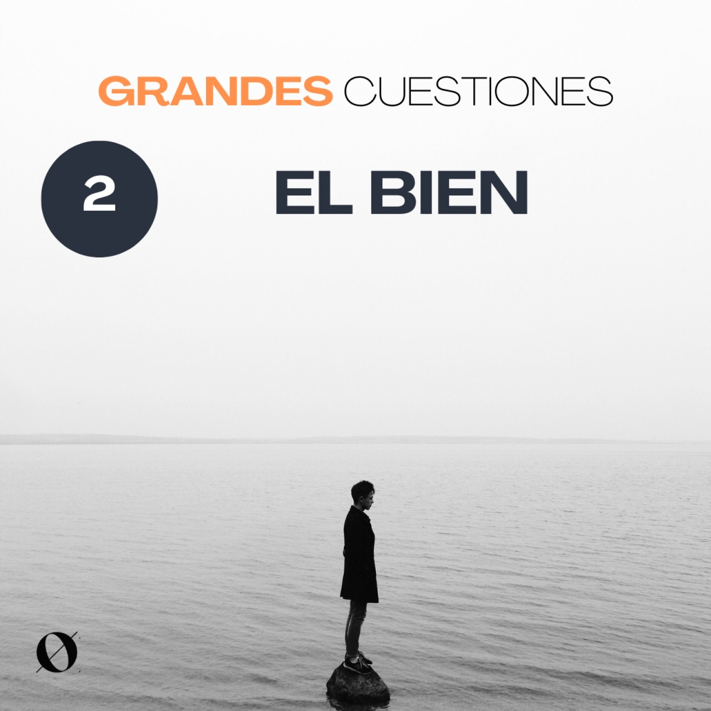 Grandes cuestiones- El Bien episode artwork