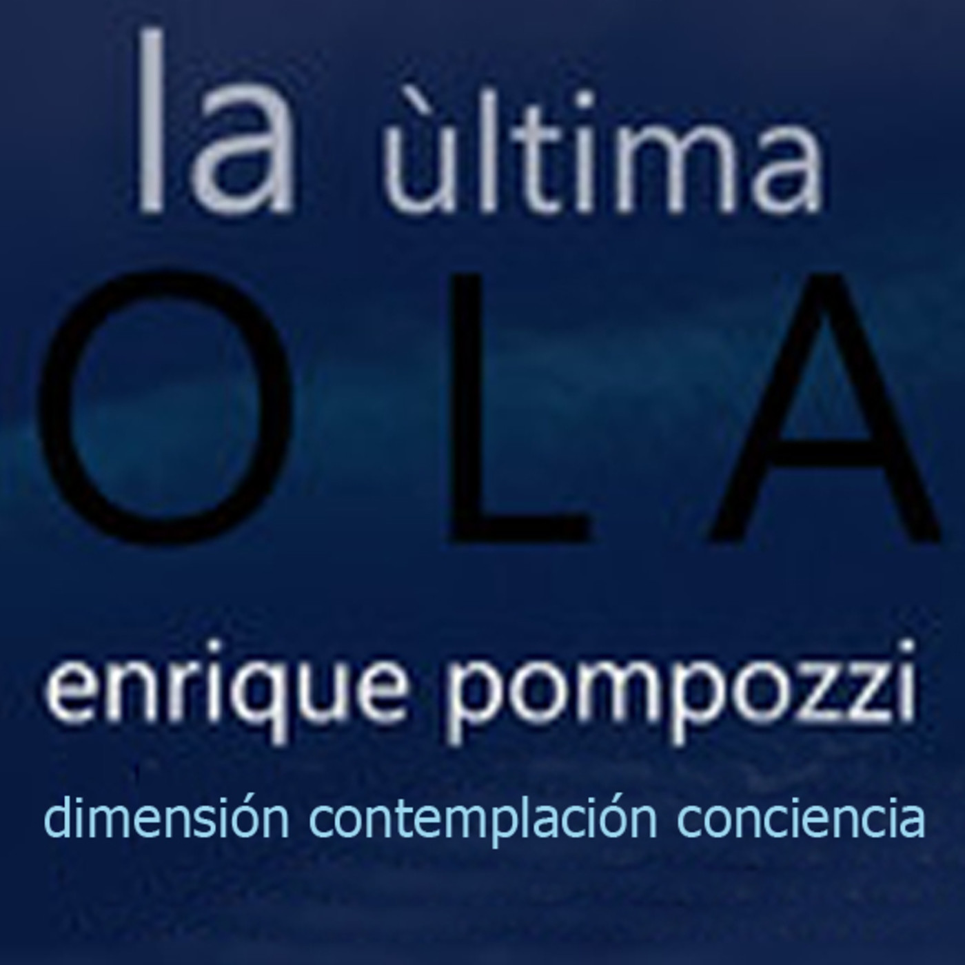 La ultima OLA #5 episode artwork