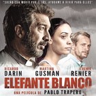 Elefante Blanco (2012) #Religión #Pobreza #Drogas #peliculas #podcast #audesc