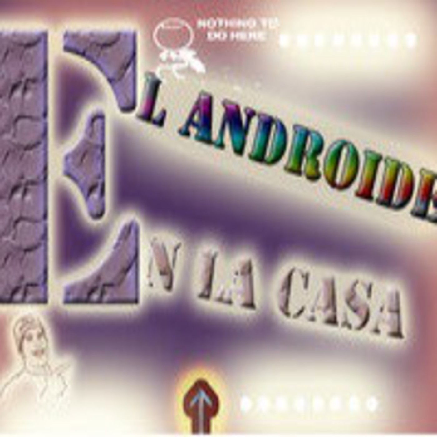 Podcast de El androide