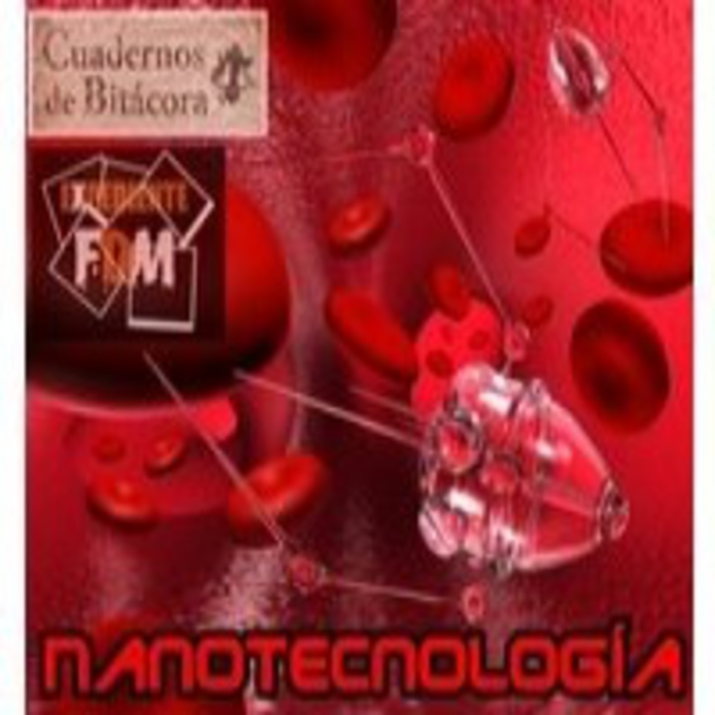Especial Cuadernos de Bitácora: Nanotecnología con Luis Liz Marzán episode artwork
