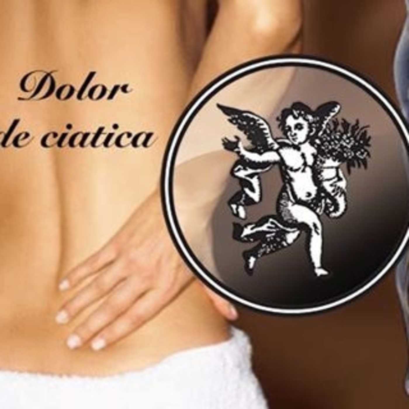 El Ángel de tu salud- DOLOR DE LA CIÁTICA episode artwork