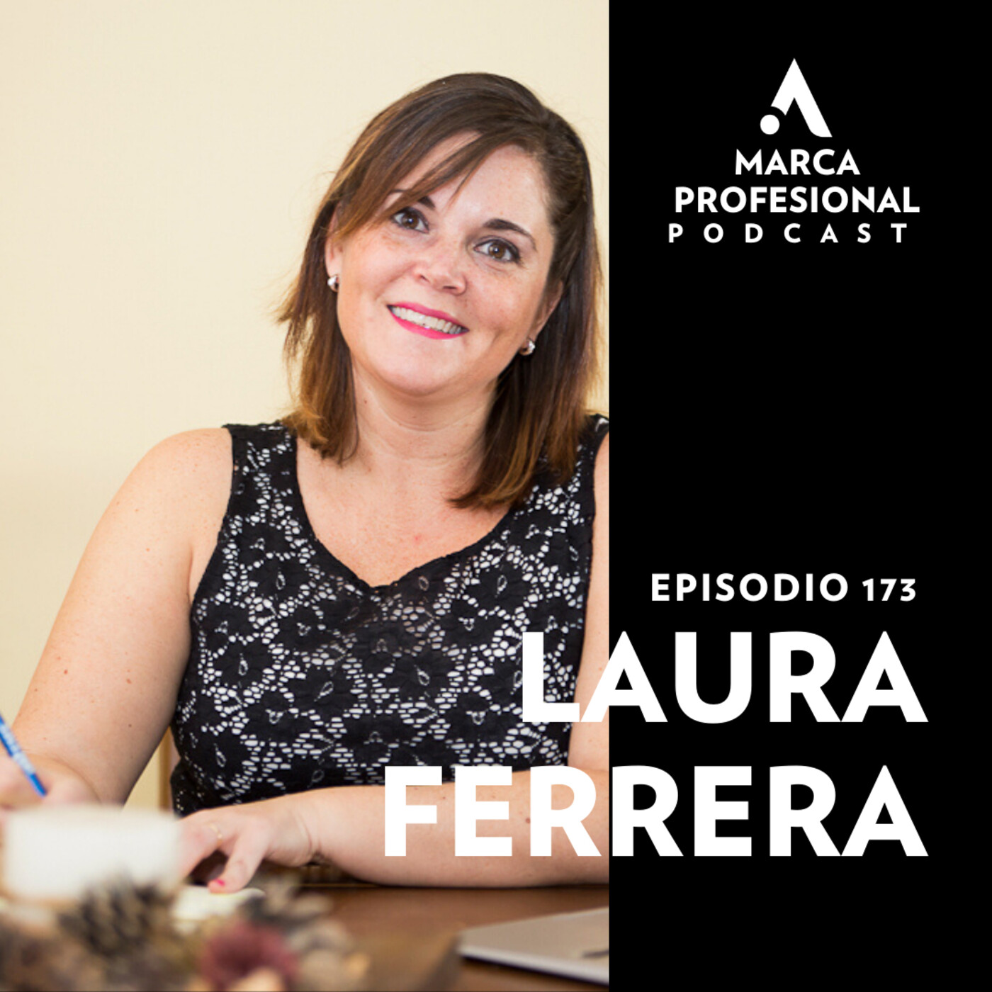 MARCA PERSONAL: la autenticidad para marcar la diferencia. Laura Ferrera