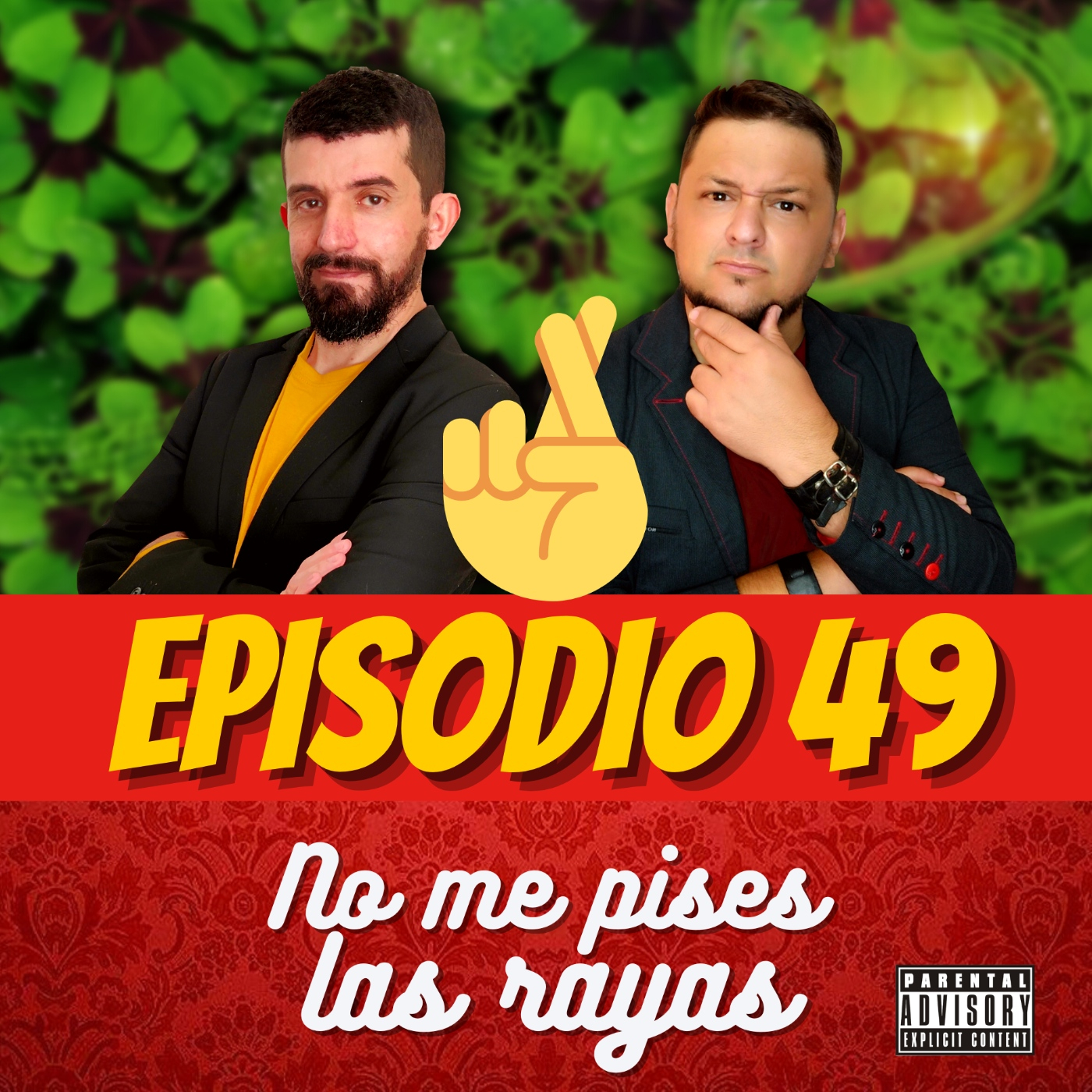 49. No me pises las rayas episode artwork