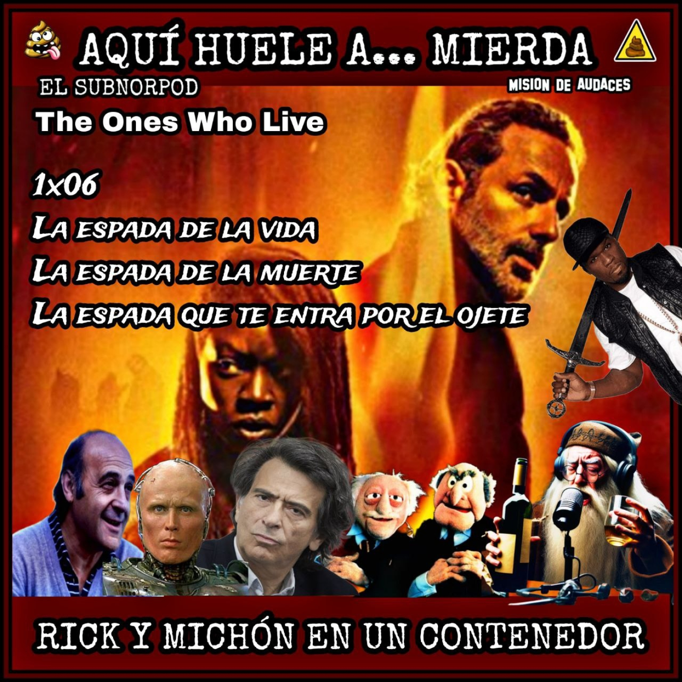 132 - AHAM - Rick y Michón en un contenedor 6 FINAL !!
