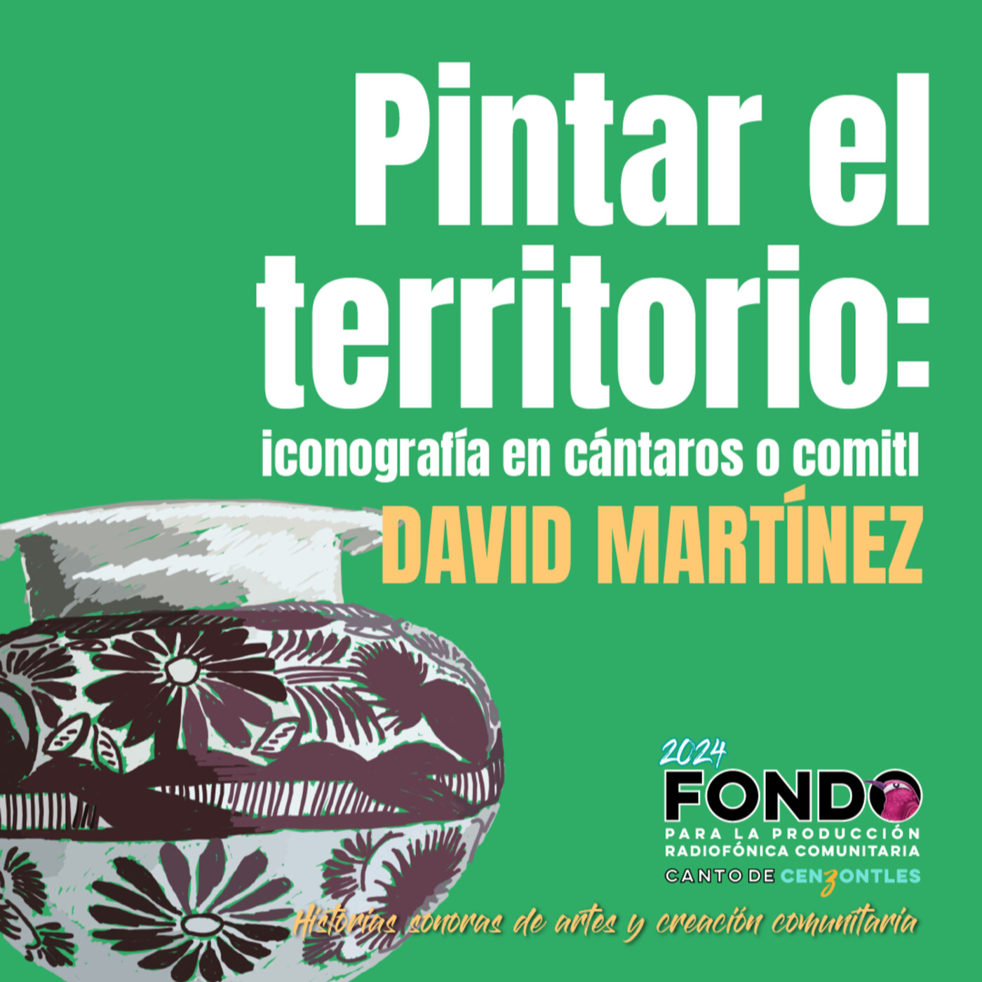 Pintar el territorio: iconografía en cántaros o comitl episode artwork